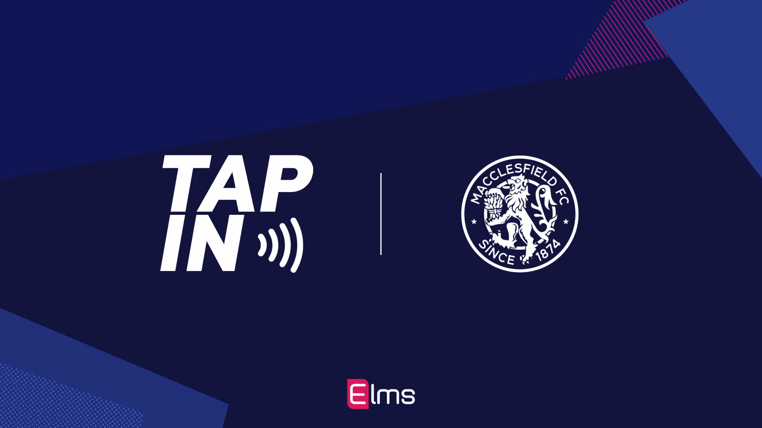Macclesfield FC and Elms Launch ‘Tap In’ – A First-of-Its-Kind Connected Kit Experience for Fans