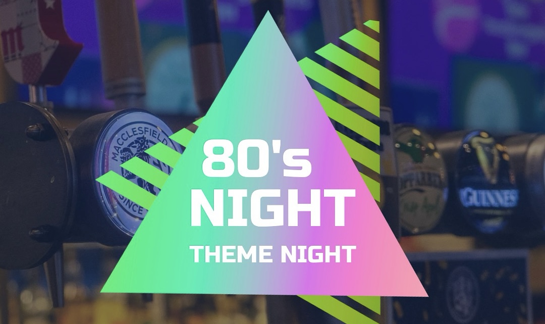 80’s THEMED NIGHT IN BAR TWENTY SEVEN