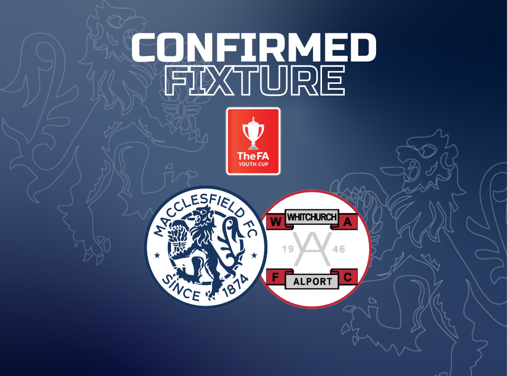 FA YOUTH CUP FIXTURE AGAINST WHITCHURCH ALPORT CONFIRMED