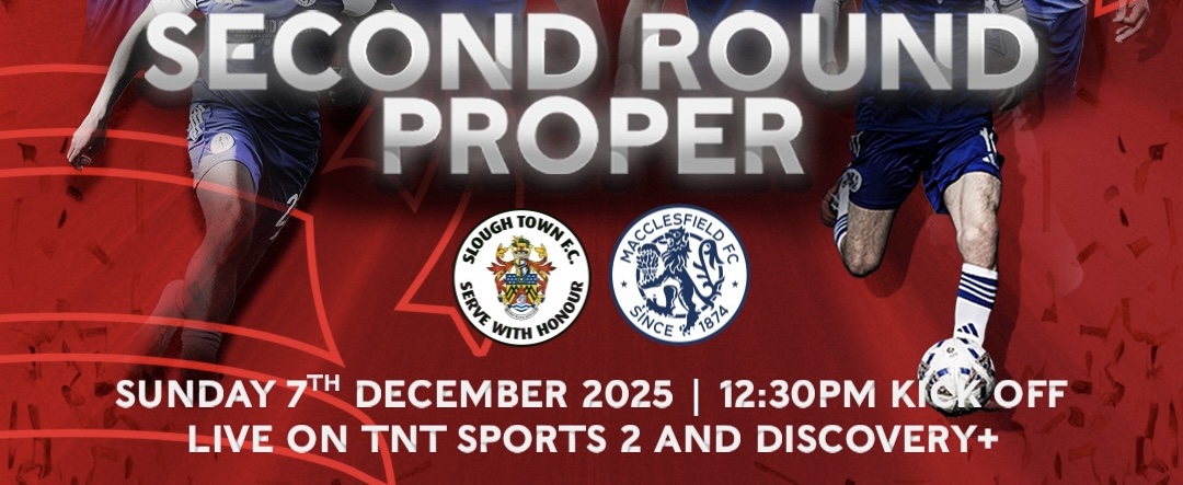 FIXTURE INFORMATION: SLOUGH TOWN VS MACCLESFIELD FC | EMIRATES FA CUP SECOND ROUND