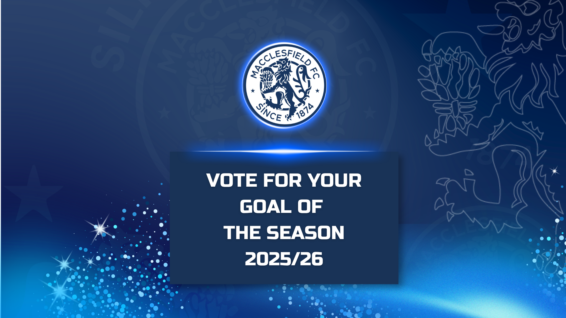 VOTE FOR YOUR GOAL OF THE SEASON